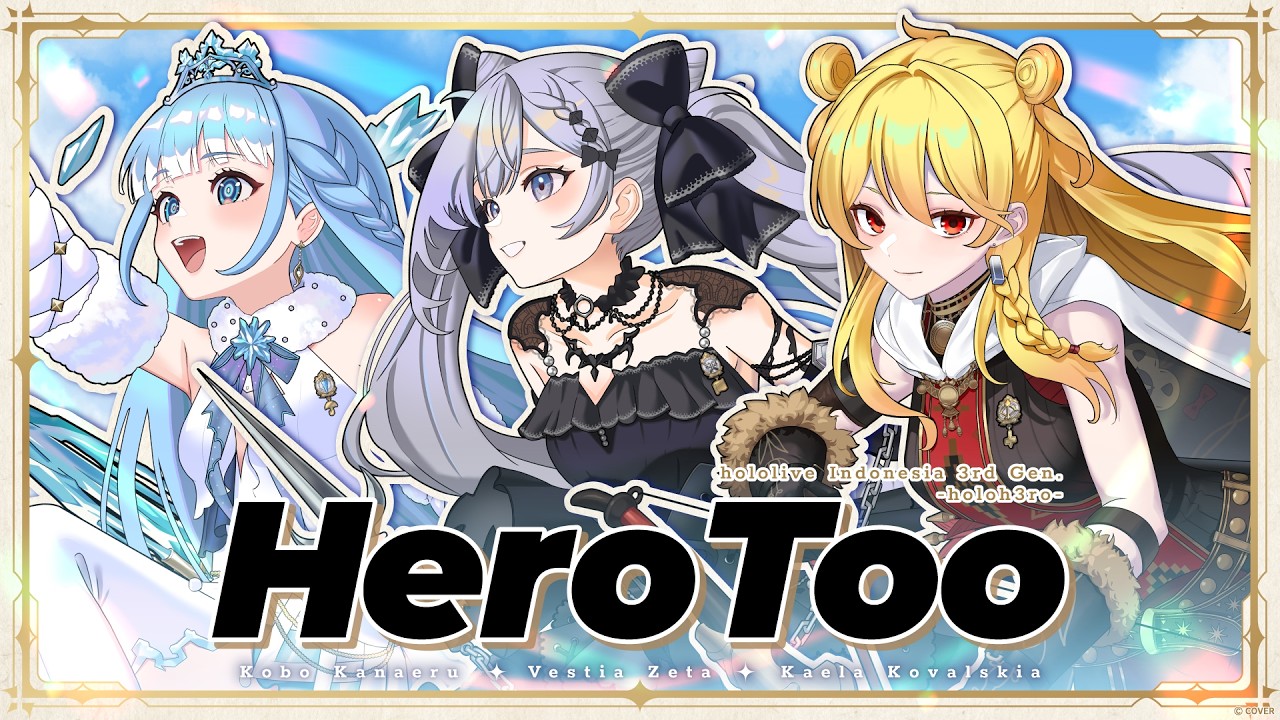 Hero Too cover by hololive Indonesia third generation
